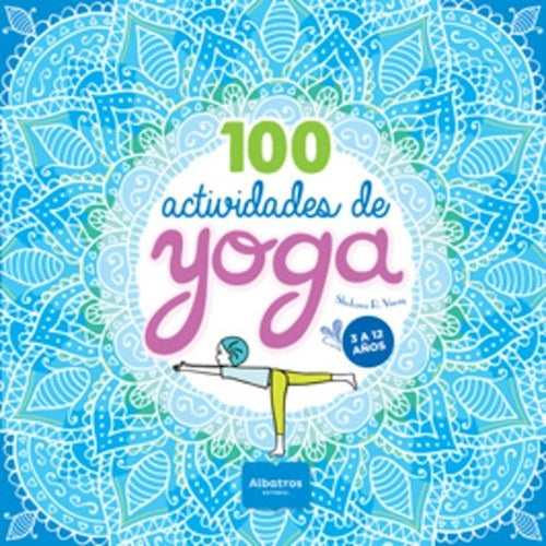 100 actividades de Yoga 100 actividades de Yoga